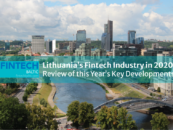 Lithuania’s Fintech Industry in 2020: Review of This Year’s Key Developments
