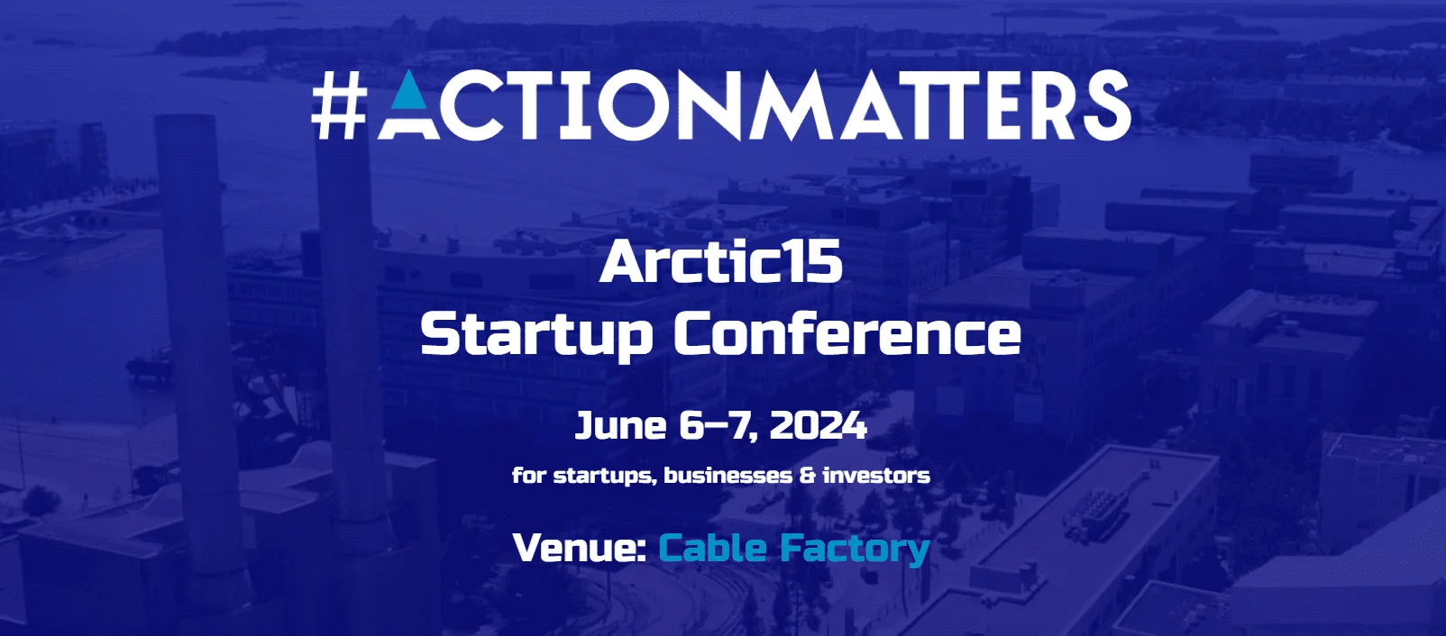Arctic15 Helsinki Startup Conference 2024